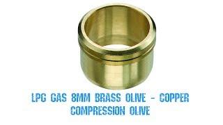 LPG Gas 8mm Brass Olive - Copper Compression Olive