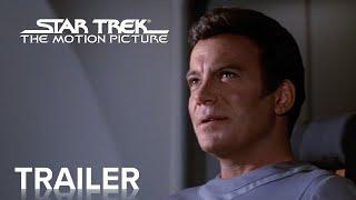 STAR TREK: THE MOTION PICTURE - THE DIRECTOR'S EDITION | Official Trailer | Paramount Movies