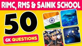 RIMC, RMS and Sainik School GK 50 Important Questions for Class 6 | Entrance Exam