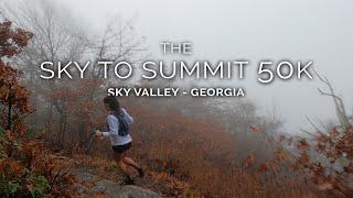 2022 Georgia Sky to Summit 50k  - Run Bum Races #ultrarunning #trailrunning