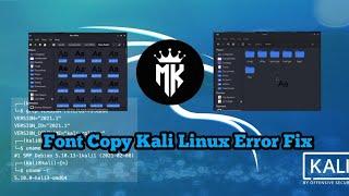 Font Copy Kali Linux Error Fix 2021 Tamil - #MkHackerThamizha