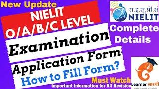 NIELIT O/A/B/C LEVEL JANUARY 2022 Examination Form Fill|| How to Fill Exam Form? || Complete Details