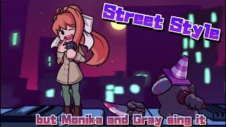 FNF Street Style but Monika and Gray sing it【FridayNightFunkin】