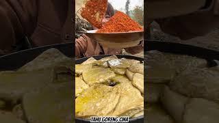 VIRAL || TAHU GORENG CINA!! PANAS!! PEDAS