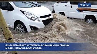 UzAuto Motors ba'zi avtomobillar kuzoviga kirayotgan suv haqidagi vaziyatga oydinlik kiritdi