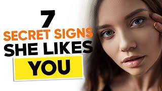 7 Secret Signs a Girl Likes You |  Do Not Miss These Signs She Secretly Likes You