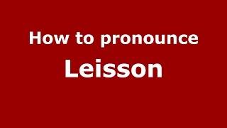 How to pronounce Leisson (Brazilian Portuguese/Brazil)  - PronounceNames.com