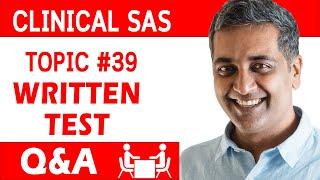 Clinical SAS Written test Q&A # 39