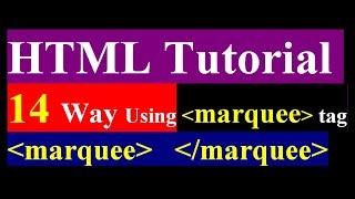 how to use marquee tag in html - 14 way used marquee tag
