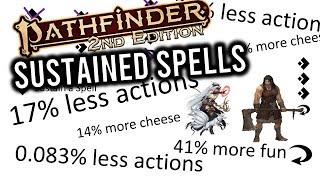 Pathfinder 2e Sustained Spells!