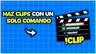 COMO HACER CLIPS CON UN COMANDO (!clip) CON CUALQUIER BOT!! | Tutorial de Twitch | JuacoOk99