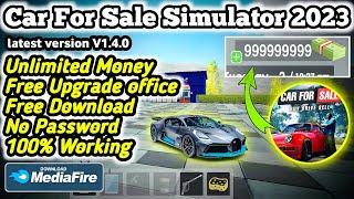 Car For Sale Simulator 2023 mod apk unlimited money, skills latest version 1.4.0 #youtube#carforsale