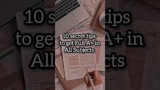 10 secret tips to get Full A+ in all subjects #shorts #study #youtubeshorts #viralvideo