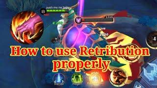 How to use retribution properly / mobile legend