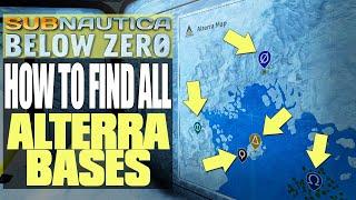 All Alterra Base Locations  Subnautica Below Zero - Alterra Locations (Quick & Easy!)