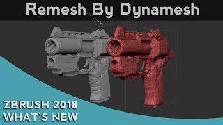 032 ZBrush 2018 Remesh By Dynamesh