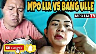 MPO LIA VS BANG ULLE