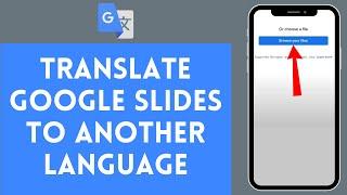 How to Translate Google Slides to Another Language (2024)