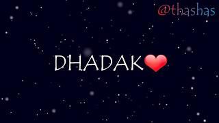 DHADAK LYRICS -AJAY GOGAVALE,SHREYA GHOSHAL -Dhadak (2018)