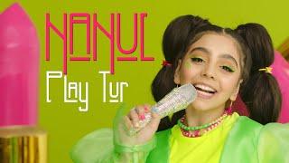 Nanul - Play Tur (Official Music Video)