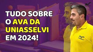 Tudo Sobre o AVA da UNIASSELVI 2024