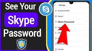 How To See Your Skype Password If You Forget It | how to find Skype account password