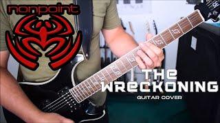 Nonpoint - The Wreckoning (Guitar Cover)