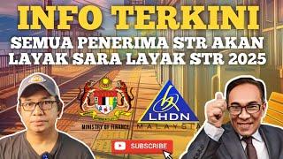 SEMUA PENERIMA STR 2025 AKAN DAPAT SARA KATEGORI LAYAK STR 2025!