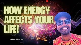 Unlocking Infinite Realities:  How Energy Affects Your Life!  #energy  #karma