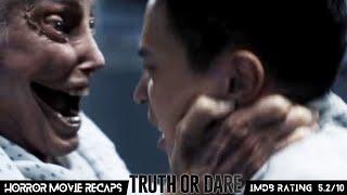 Horror Recaps | Truth or Dare (2018) Movie Recaps