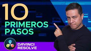  10 Primeros Pasos para aprender DaVinci Resolve