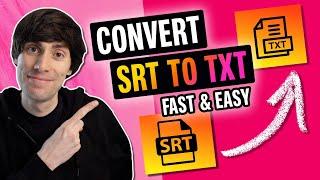 How to Convert SRT to TXT Online (Step by Step)