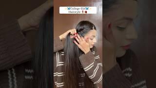 Hairstyle for College girls #easyhairstyle #hairstyle #ponytails #hairtutorial #shortvideo