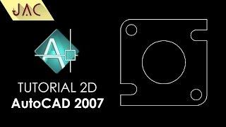 Tutorial AutoCAD 2007 - 2D [JAC Art Code]