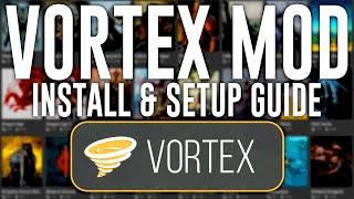 Vortex Mod Manager - How to Install, Setup, and Fix Errors! (2020)