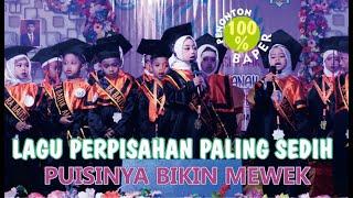 LAGU PERPISAHAN SEDIH MENITESKAN AIR MATA || WISUDA PURNA STUDY || RA BAITUL AMIEN TAHUN 2024