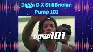 Digga D X StillBrickin - Pump 101 (Audio)