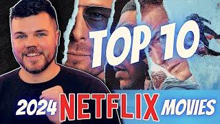 Top 10 BEST 2024 Netflix Movies Ranked