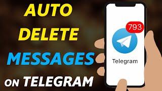 How to Automatically Delete Messages on Telegram | Enable Auto Deleting Messages on Telegram