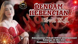 Dendam hatred - Elvy Sukaesih - Cover Eva N.A - DISVA entertainment - DISVA production.