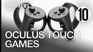 Top 10 Oculus Touch Games