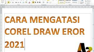 mencari Cara memperbaiki corel draw tidak bisa save print dll