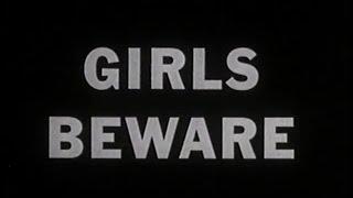 Girls Beware - 1961