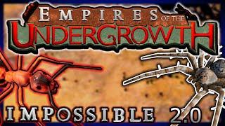 Surviving on Impossible AT ALL COSTS! | Empires of the Undergrowth