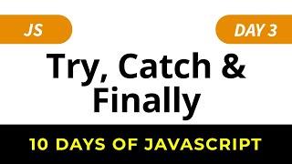 HackerRank 10 Days of JavaScript Solutions: Try, Catch, and Finally (Day 3)