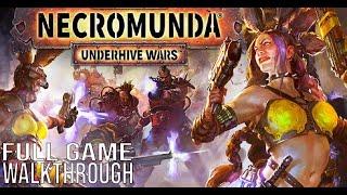 Necromunda Underhive Wars Full Game Walkthrough - No Commentary (NecromundaUnderhiveWars Full Game)