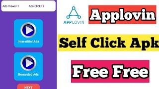 applovin self click app | applovin ads self click apk | applovin high ecpm apk |