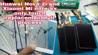 Huawei Nova 2i | Mi Note 4X only touch replacement