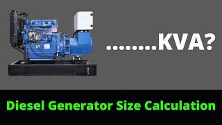 Diesel Generator Size Calculation | How to Calculate the DG Size (KVA)