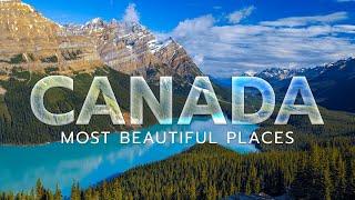 Best Places to Visit in Canada - Travel Video 4K